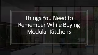 Things You Need to Remember While Buying Modular Kitchens