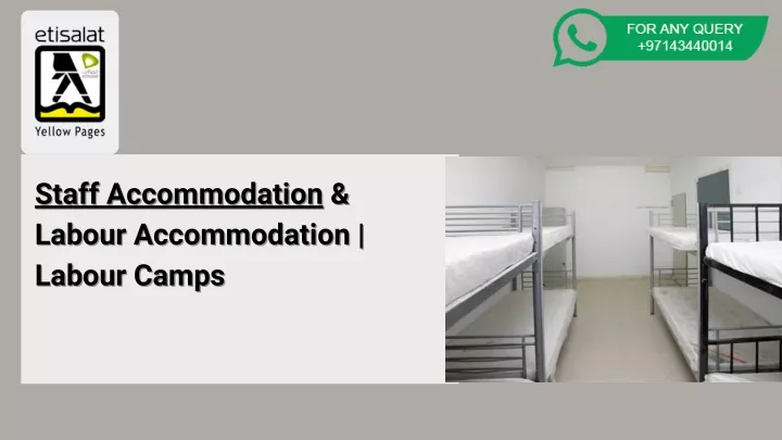staff accommodation staff accommodation labour