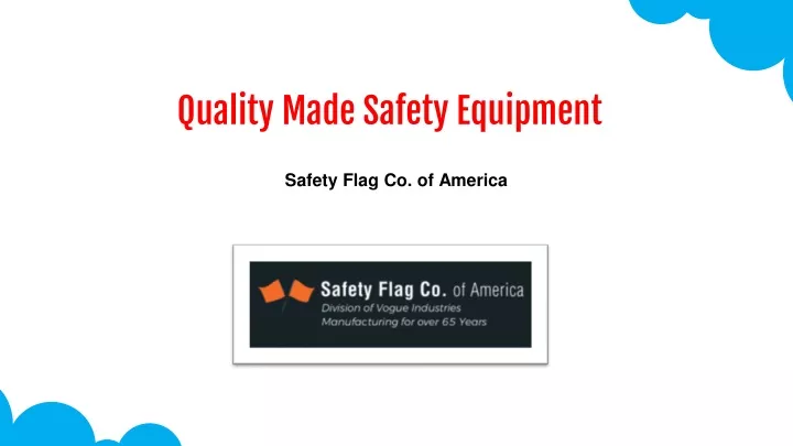 quality made safety equipment