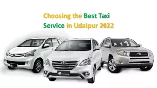 Choosing the Best Taxi Service in Udaipur 2022