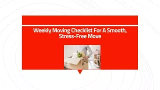 Weekly Moving Checklist For A Smooth, Stress-Free Move