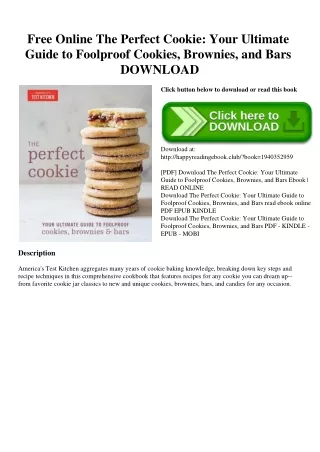 Free Online The Perfect Cookie Your Ultimate Guide to Foolproof Cookies  Brownies  and Bars DOWNLOAD