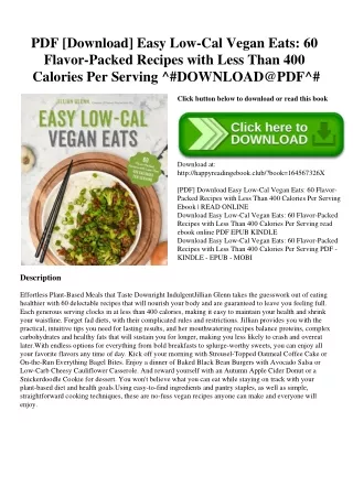 PDF [Download] Easy Low-Cal Vegan Eats 60 Flavor-Packed Recipes with Less Than 400 Calories Per Serving ^#DOWNLOAD@PDF^#