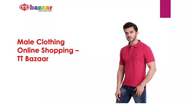 male clothing online shopping tt bazaar