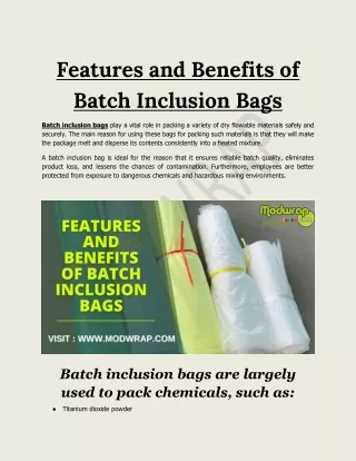 Features and Benefits of Batch Inclusion Bags