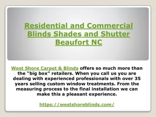 Residential and Commercial Blinds Shades and Shutter Beaufort NC