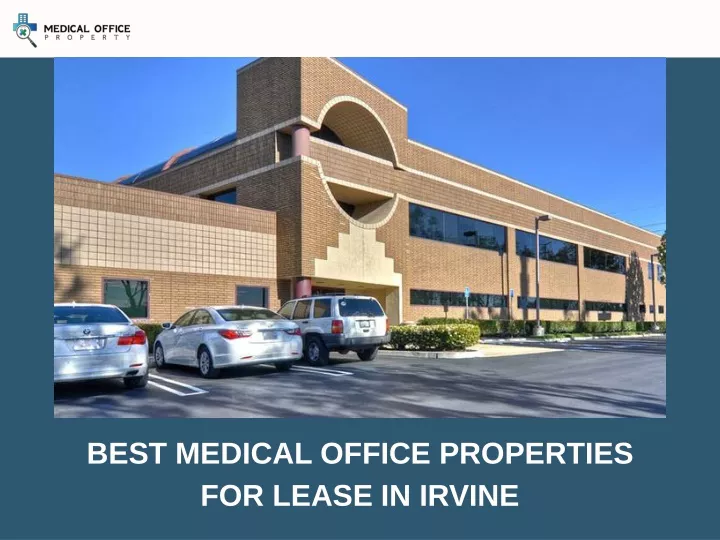 best medical office properties for lease in irvine