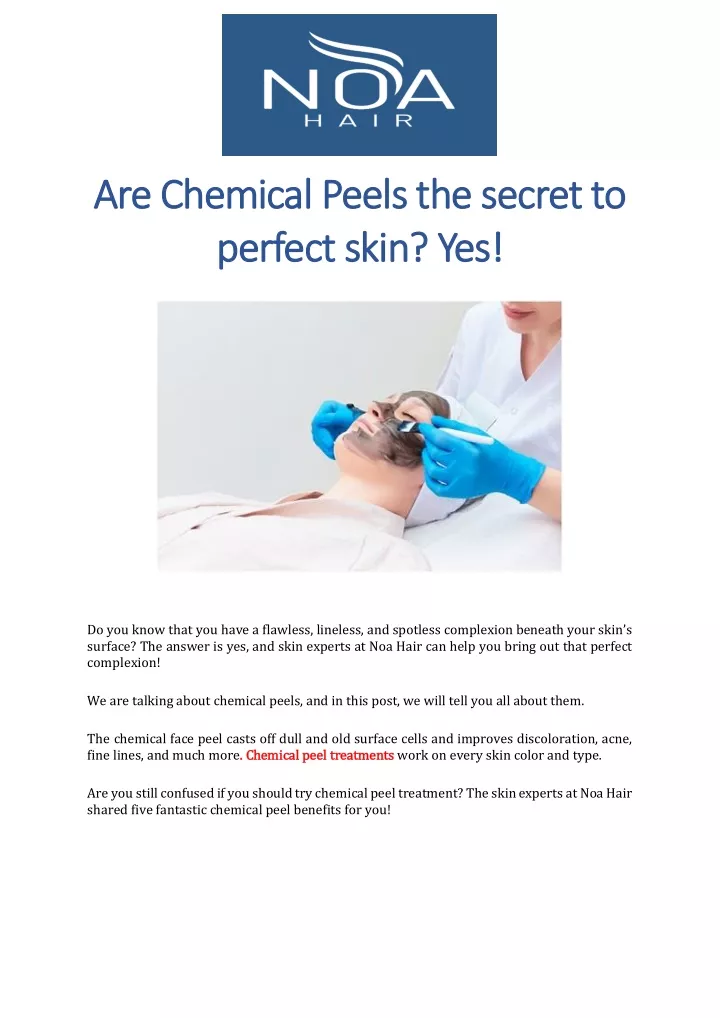 are chemical peels the secret to are chemical