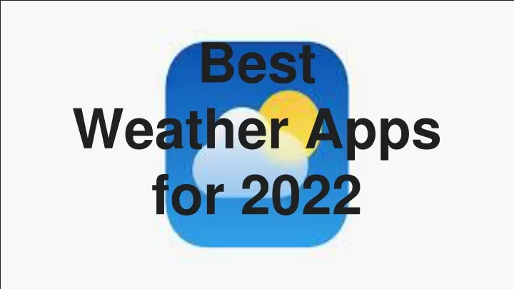 best weather apps for 2022