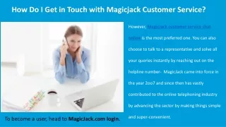 Magicjack Customer Service Helpline  1(888)294-0885