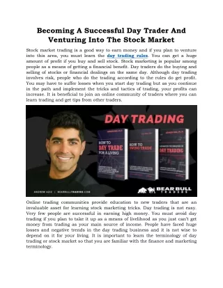 Becoming A Successful Day Trader And Venturing Into The Stock Market