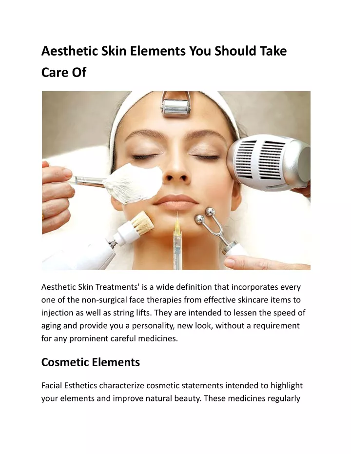 aesthetic skin elements you should take care of