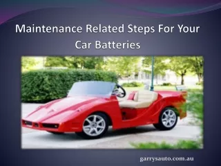 Maintenance Related Steps For Your Car Batteries