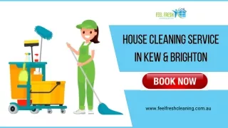 House Cleaning Service in Kew & Brighton