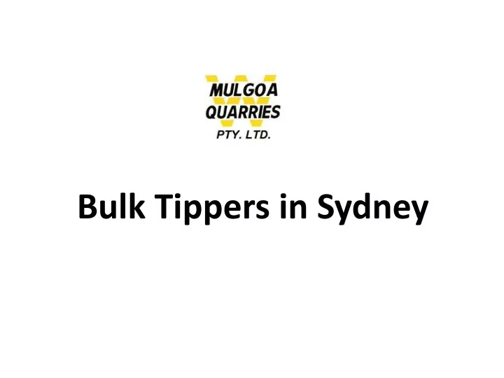 bulk tippers in sydney