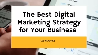 What Makes Digital Marketing so Important for Your Business | Lisa Romanello
