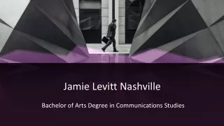 Jamie Levitt Nashville - Bachelor of Arts Degree in Communications Studies