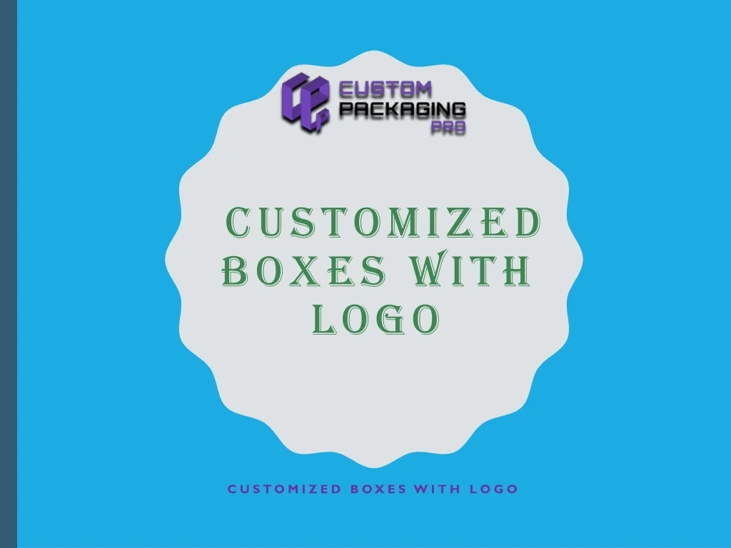 PPT - Customized Boxes with logo PowerPoint Presentation, free download ...