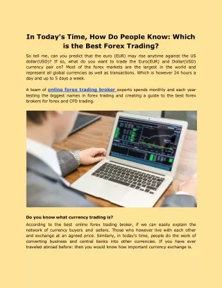 In Today's Time, How Do People Know_ Which is the Best Forex Trading