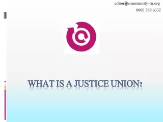 What is a Justice Union