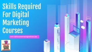 skills required for digital marketing courses