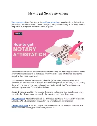 How to get Notary Attention