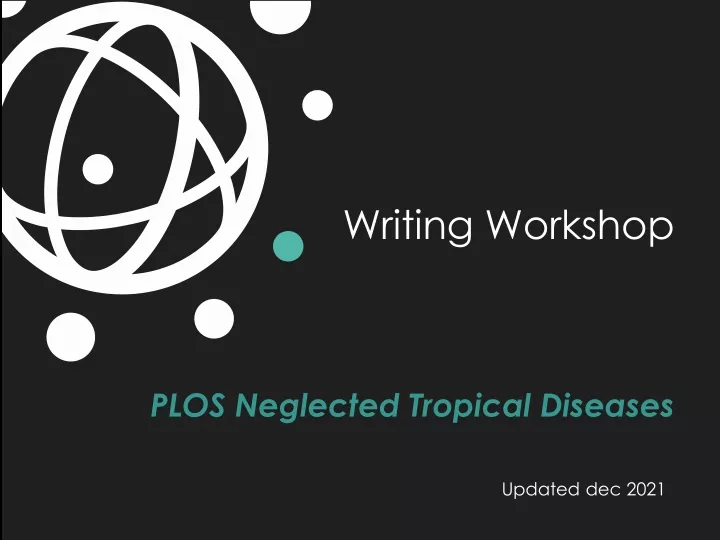 writing workshop plos neglected tropical diseases