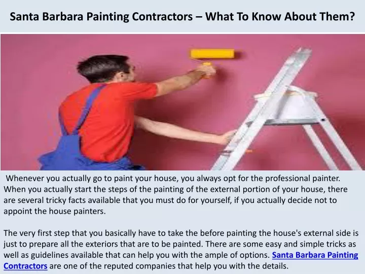 santa barbara painting contractors what to know about them