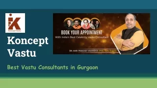 Vastu Consultants in Gurgaon - Koncept Vastu
