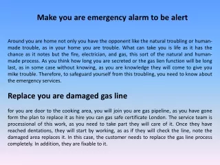 Make you are emergency alarm to be alert