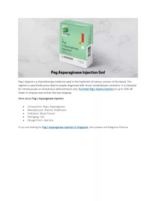 peg l aspara is a chemotherapy medicine used