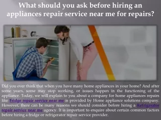 what should you ask before hiring an appliances