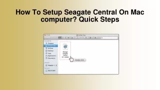 how to setup seagate central on mac computer quick steps