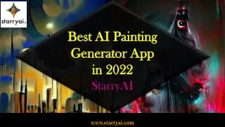 Best AI Painting Generator App in 2022 - StarryAI