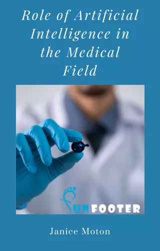 role of artificial intelligence in the medical