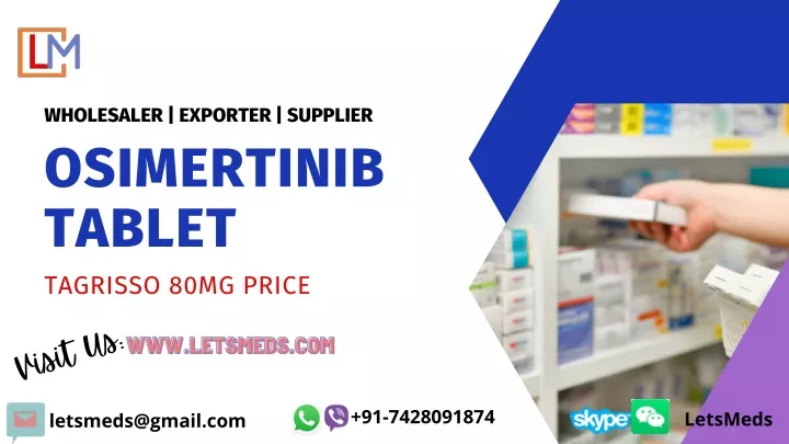 wholesaler exporter supplier osimertinib tablet