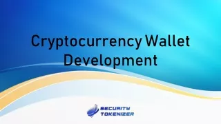 Cryptocurrency Wallet Development