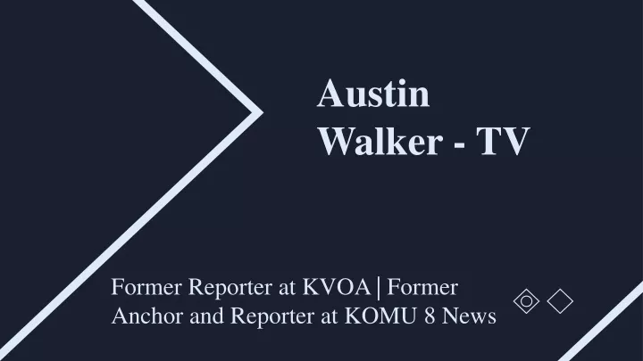 austin walker tv