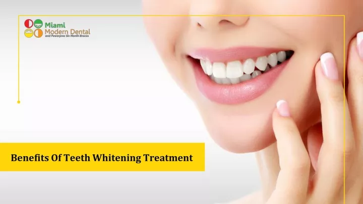 benefits of teeth whitening treatment