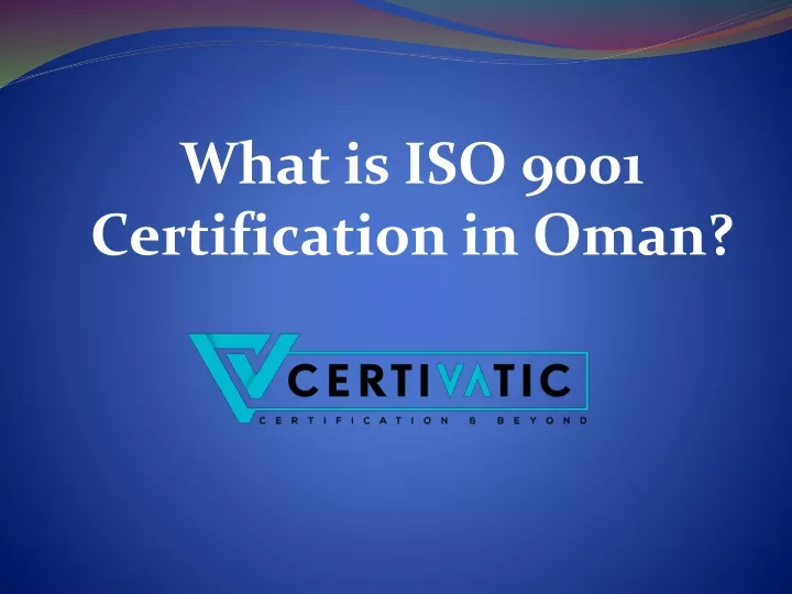 what is iso 9001 certification in oman
