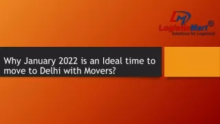 why january 2022 is an ideal time to move to delhi with movers