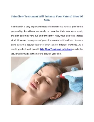 Skin Glow Treatment Will Enhance Your Natural Glow Of Skin