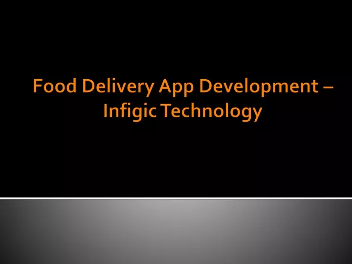 food delivery app development infigic technology