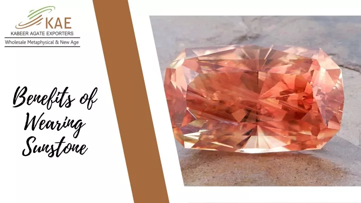 benefits of wearing sunstone