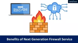 Top 5 Benefits of Managed Next Generation Firewall Services