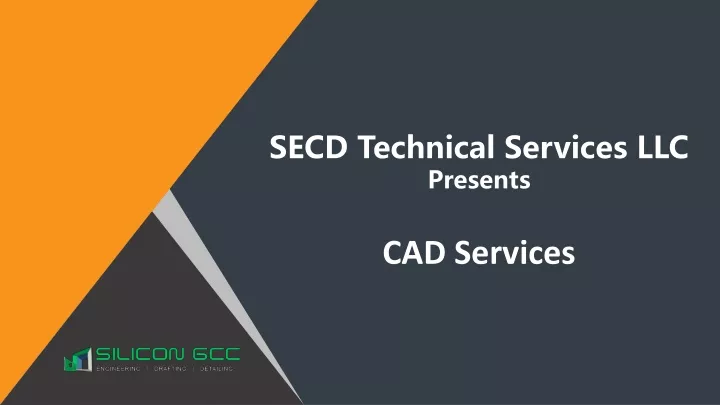 secd technical services llc presents cad services