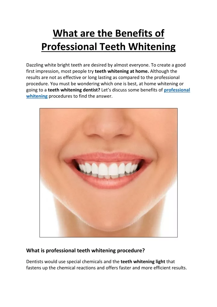 what are the benefits of professional teeth
