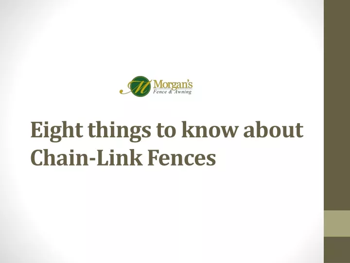 eight things to know about chain link fences