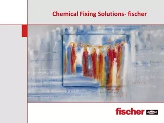 Chemical Fixing Solutions
