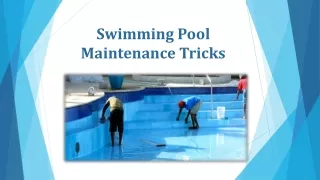 Swimming Pool Maintenance Tricks